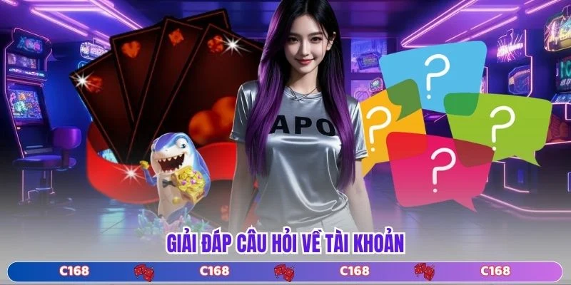 Giải đáp câu hỏi về tài khoản